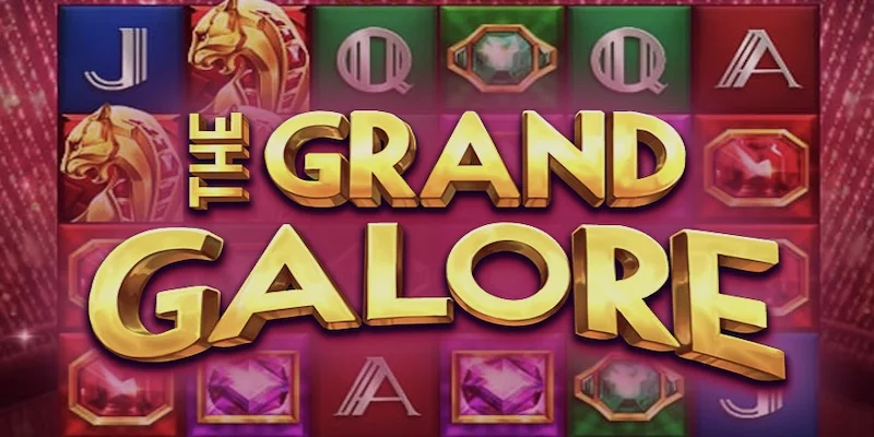 The Grand Galore - игровой автомат для хайроллеров, с большими ставками